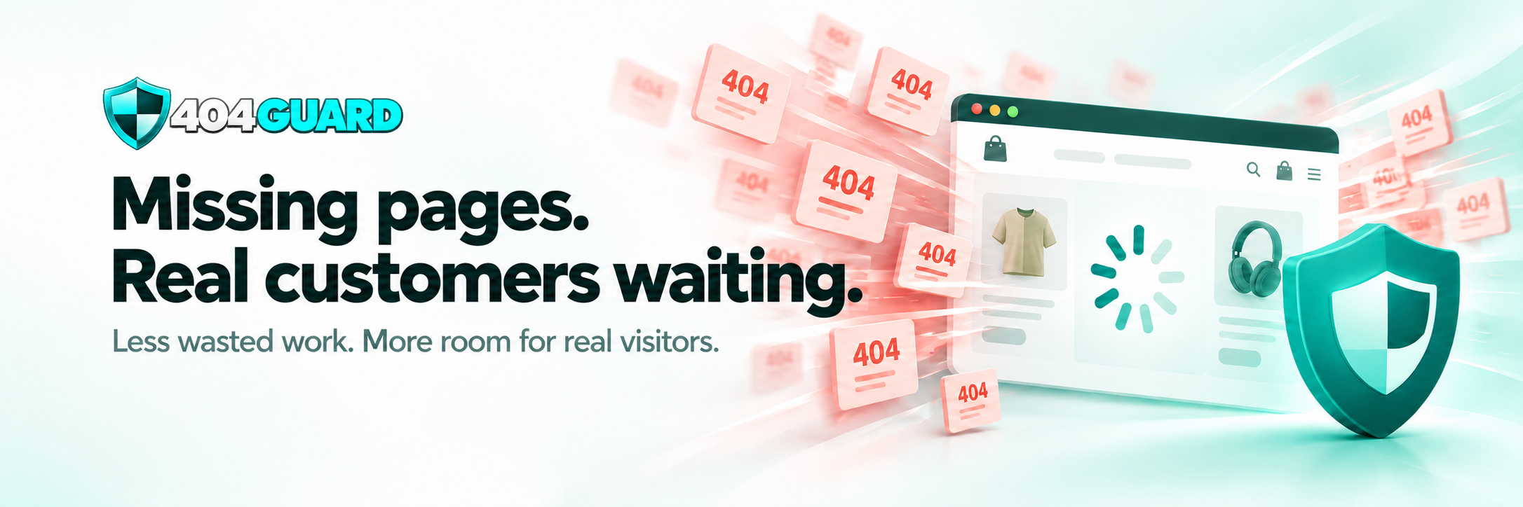 Missing pages. Real customers waiting. 404 Guard helps keep website resources available for shoppers.
